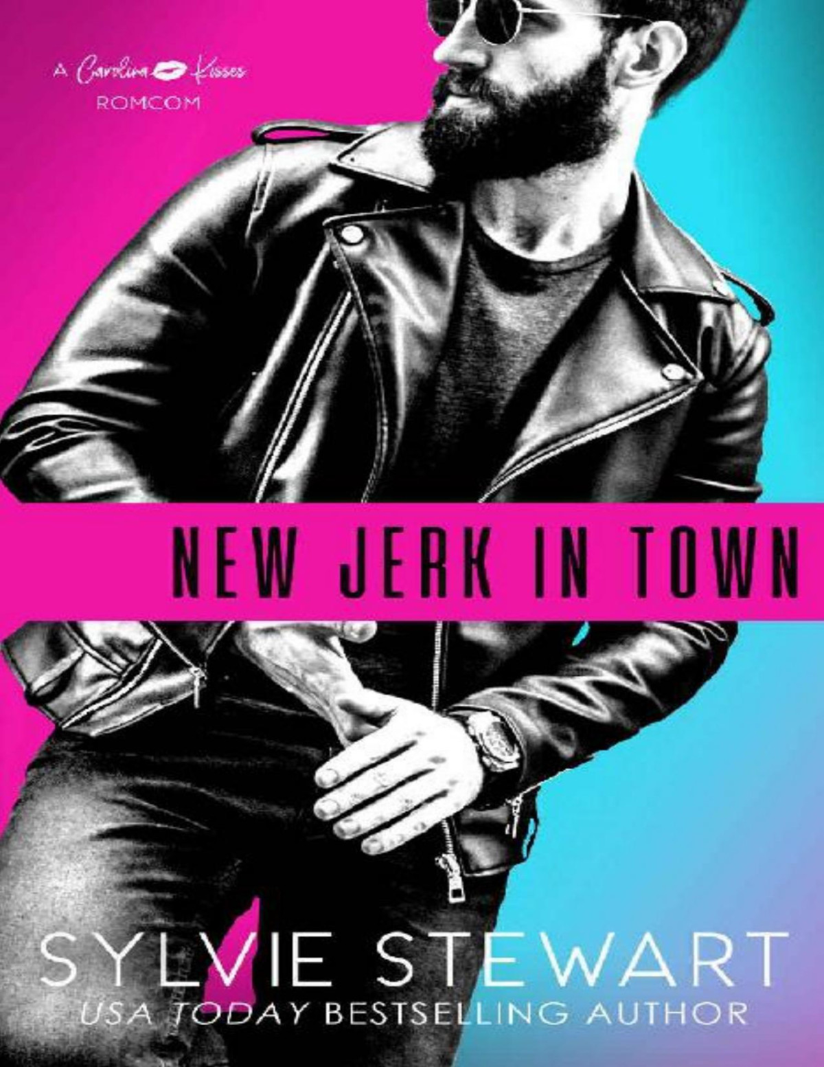 New Jerk In Town An Enemiestolovers Romantic Comedy Carolina Kisses Book 2 Sylvie Stewart