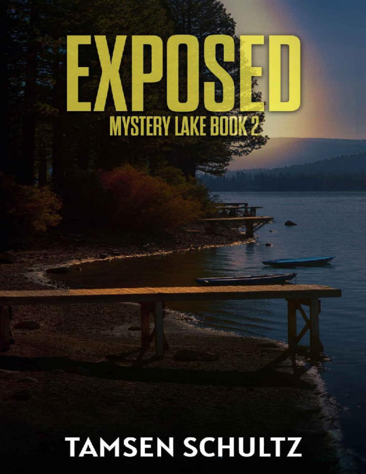 Exposed Mystery Lake Series Book 2 Tamsen Schultz