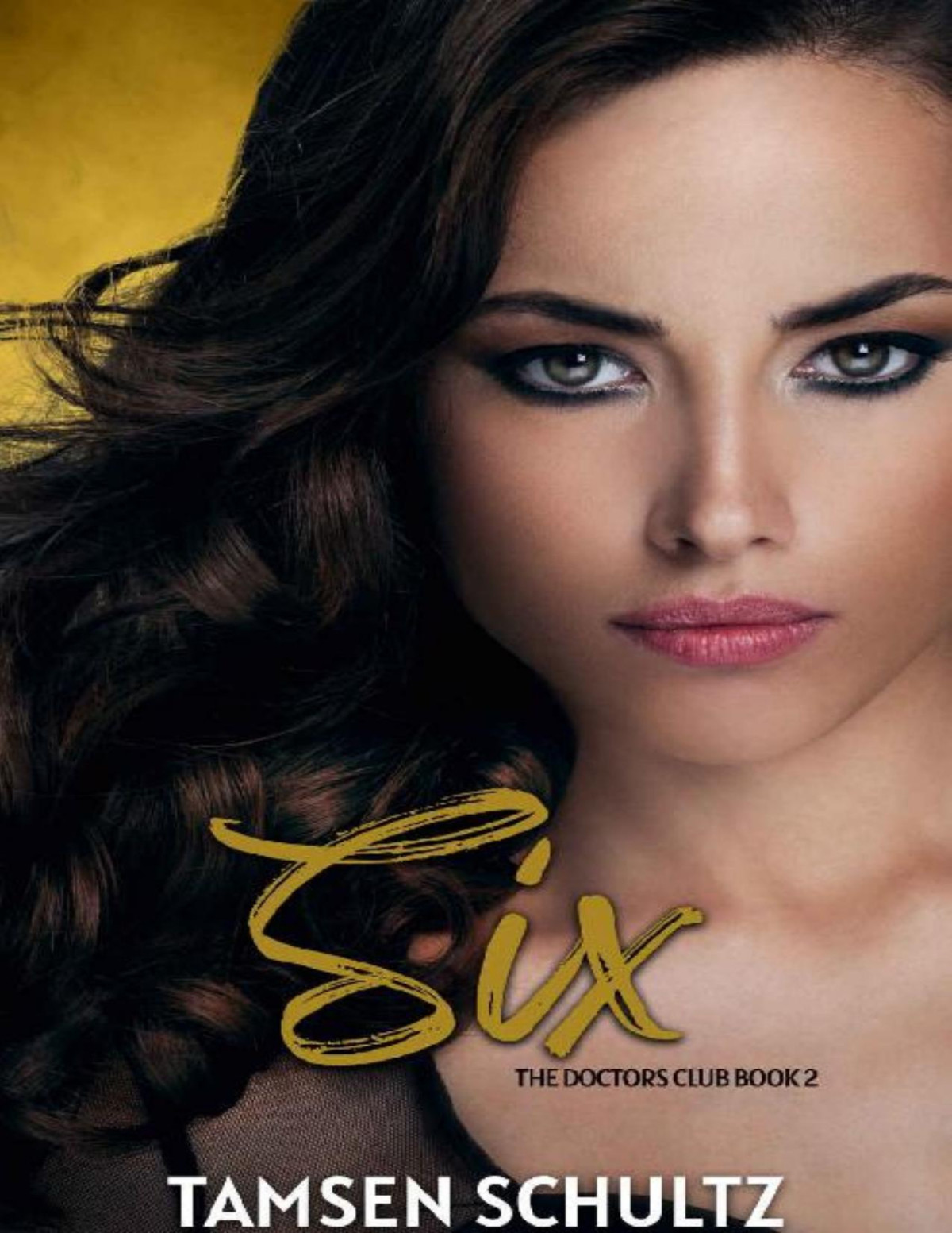 Six The Doctors Club Series Book 2 Tamsen Schultz