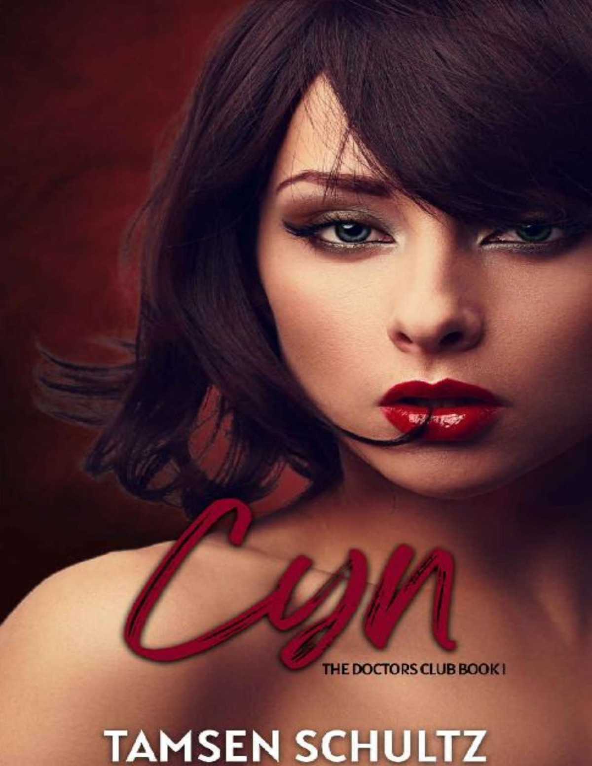 Cyn The Doctors Club Series Book 1 Tamsen Schultz
