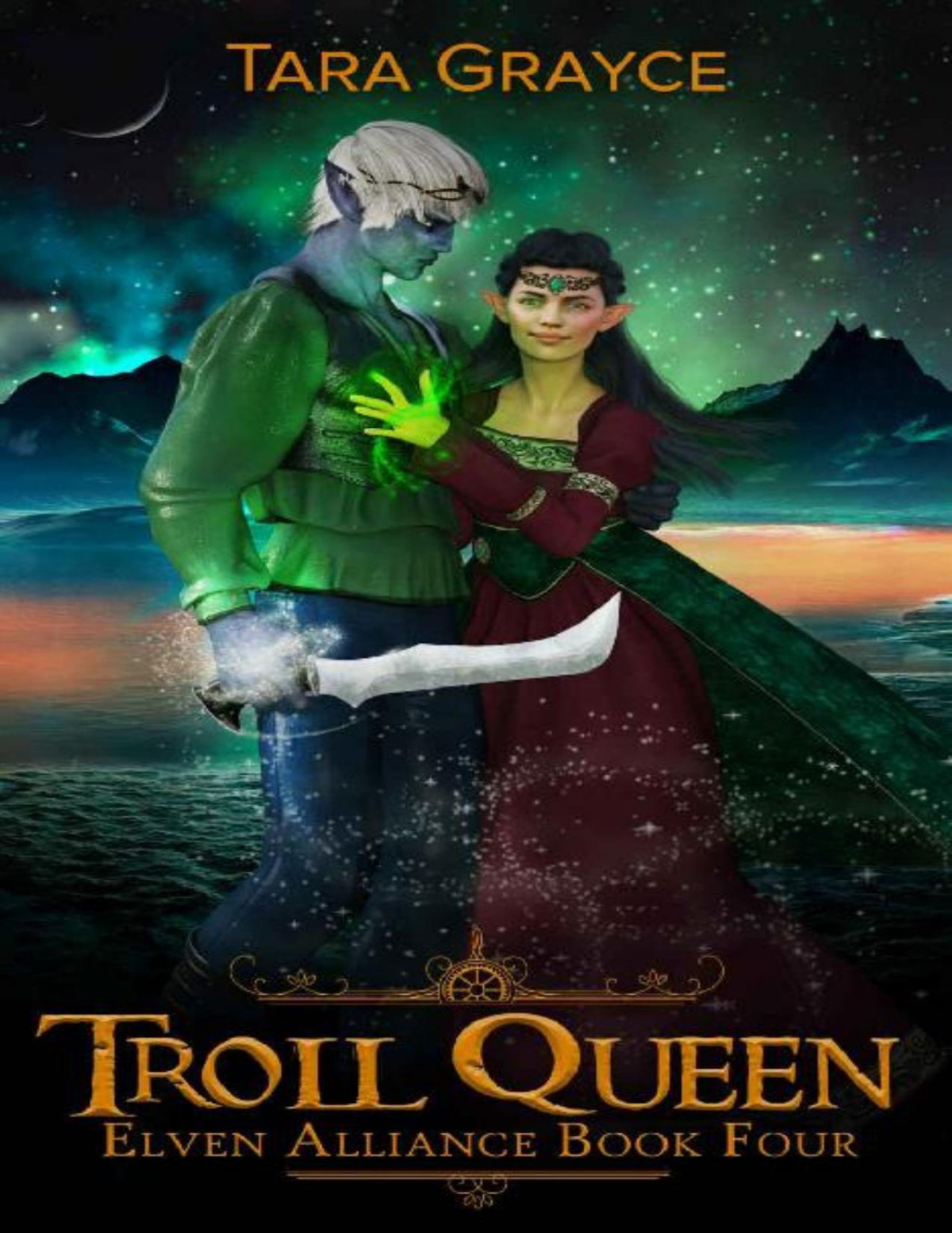 Troll Queen Elven Alliance Book 4 Tara Grayce