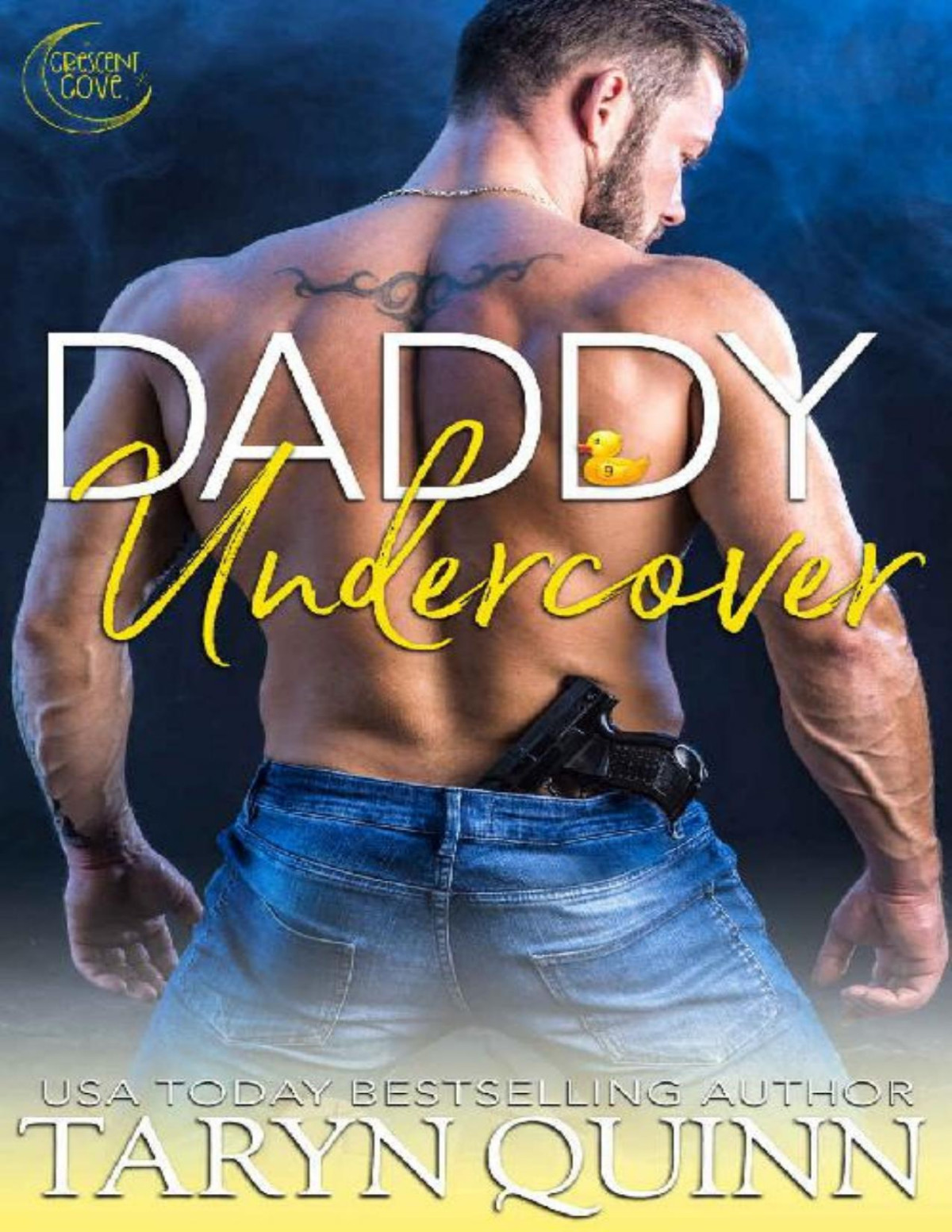 Daddy Undercover A Small Town Cop Romance Taryn Quinn