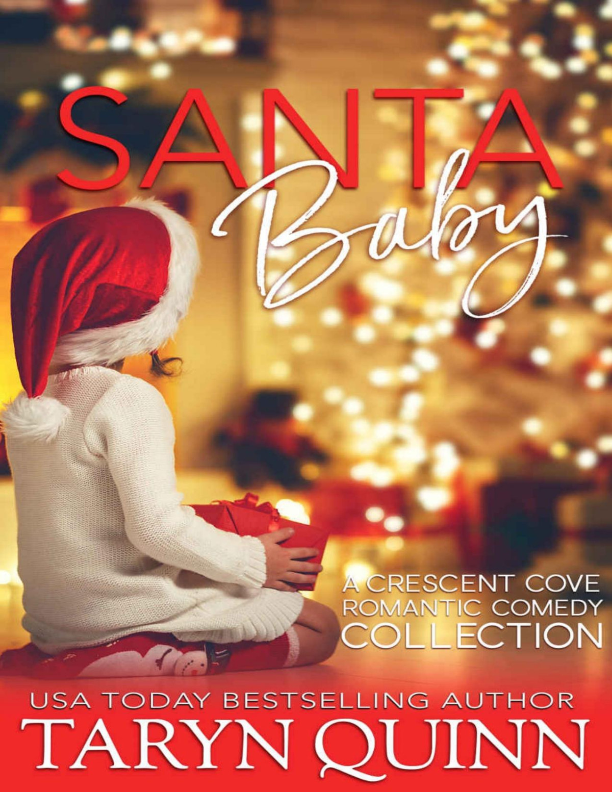 Santa Baby A Crescent Cove Romantic Comedy Collection Quinn