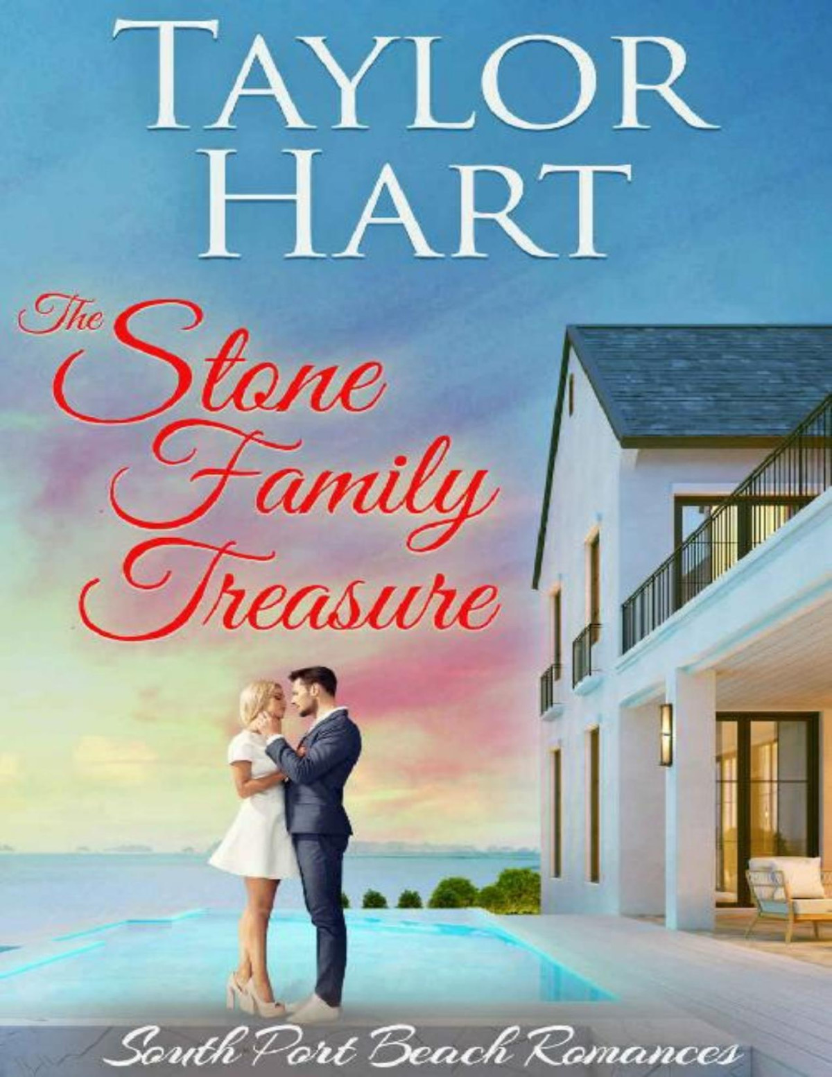 The Stone Family Treasure Womens Fiction With A Lot Of Romance South Port Beach Romances Book 6 Taylor Hart
