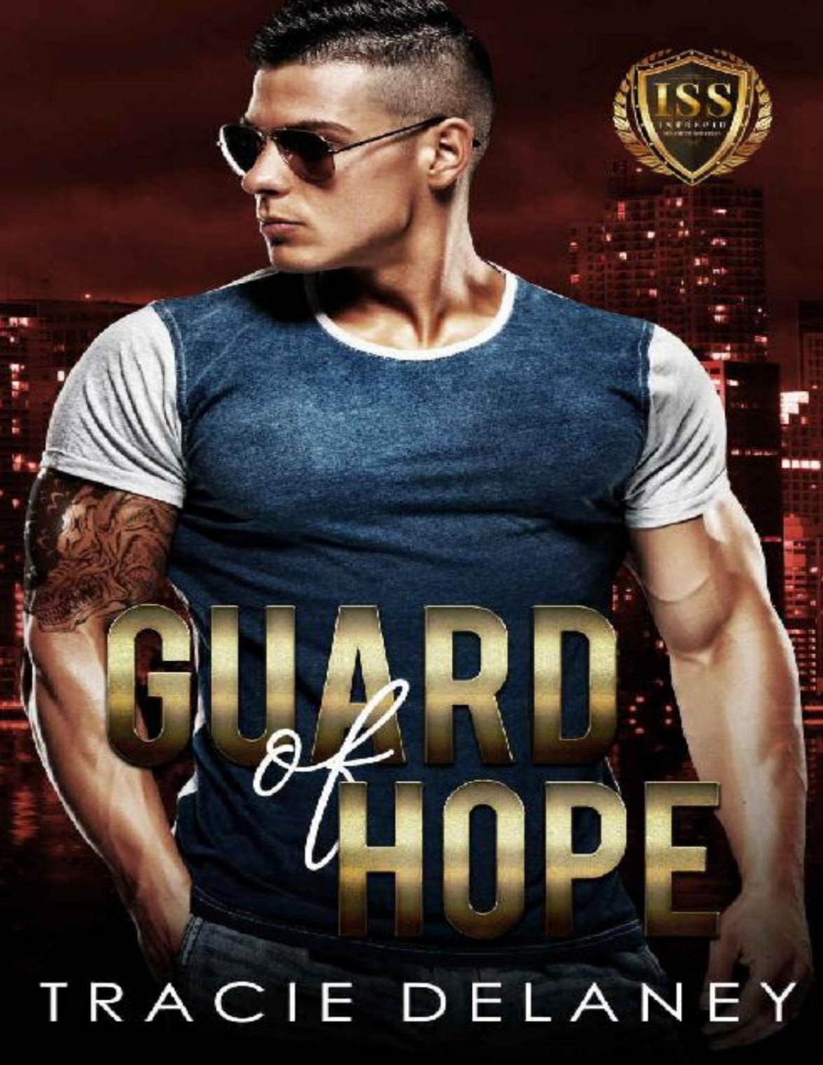 Guard Of Hope The Intrepid Bodyguard Series Tracie Delaney