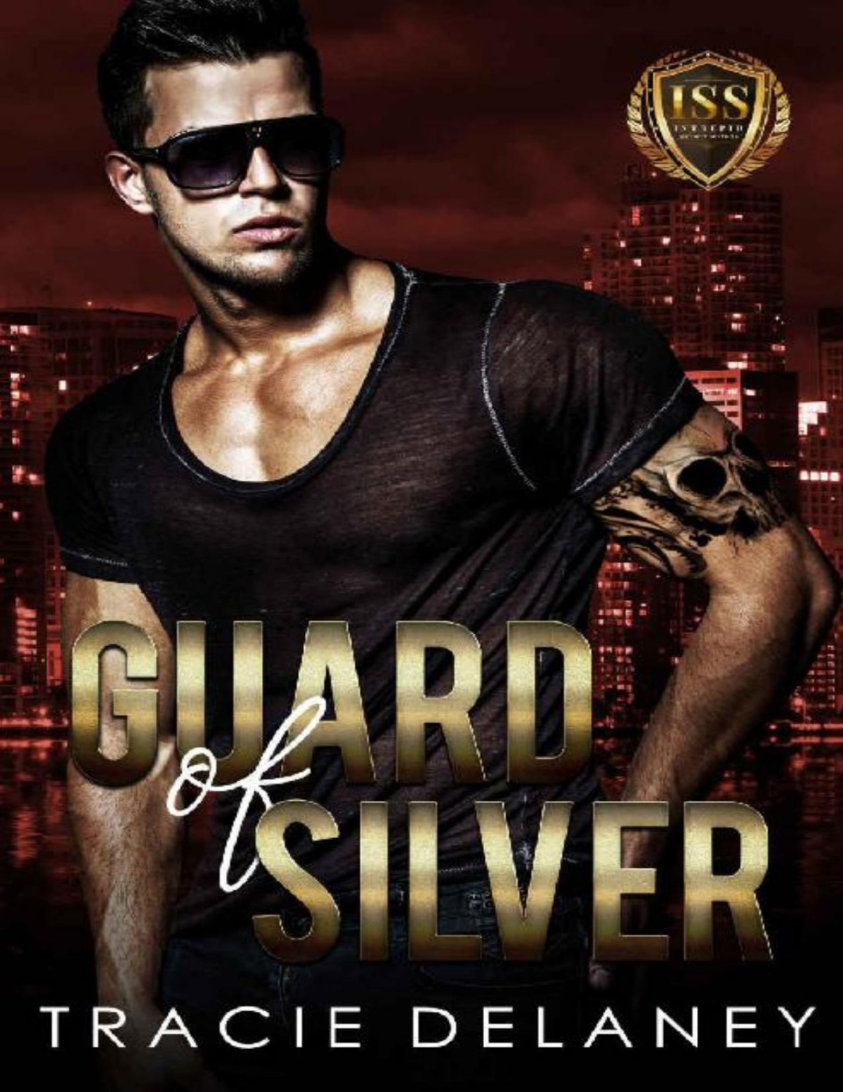 Guard Of Silver The Intrepid Bodyguard Series Tracie Delaney