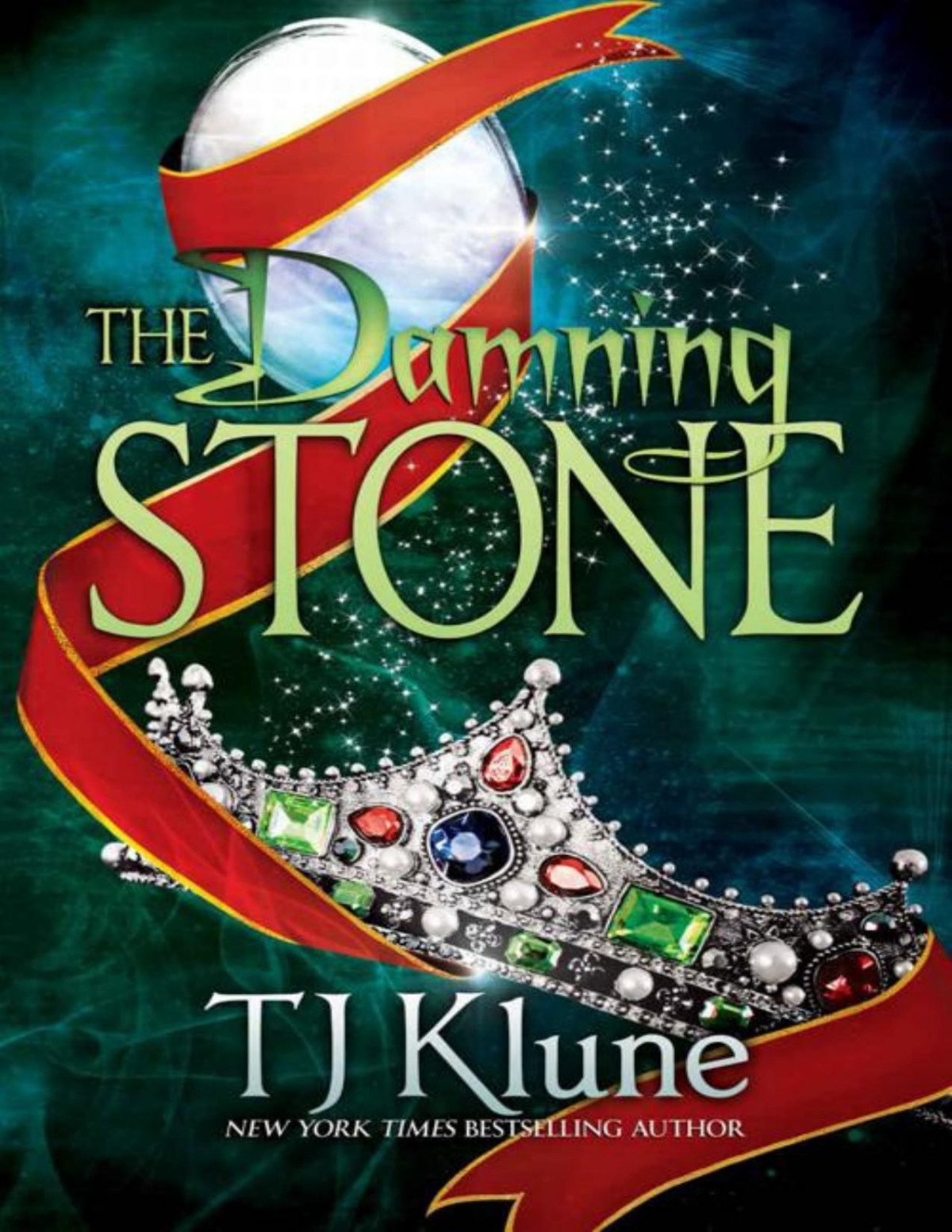 The Damning Stone Tales From Verania Book 5 Tj Klune