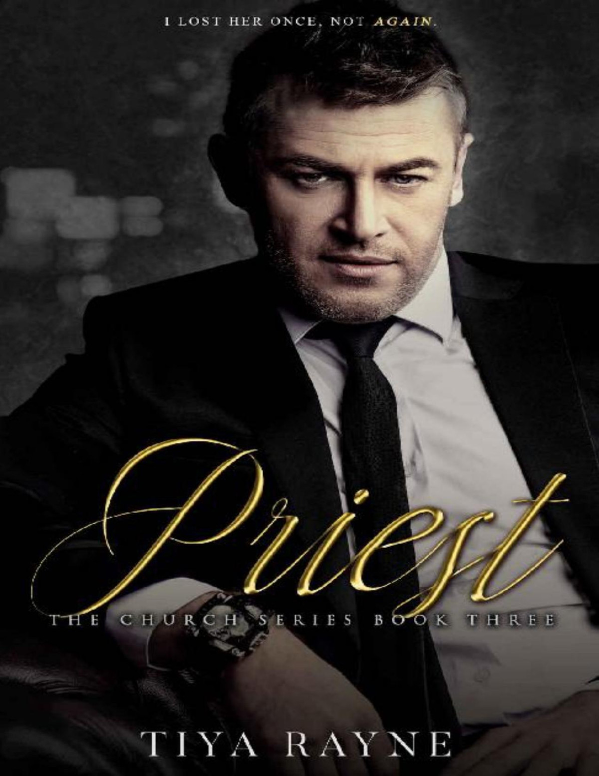 Priest The Church Series Book 3 Tiya Rayne