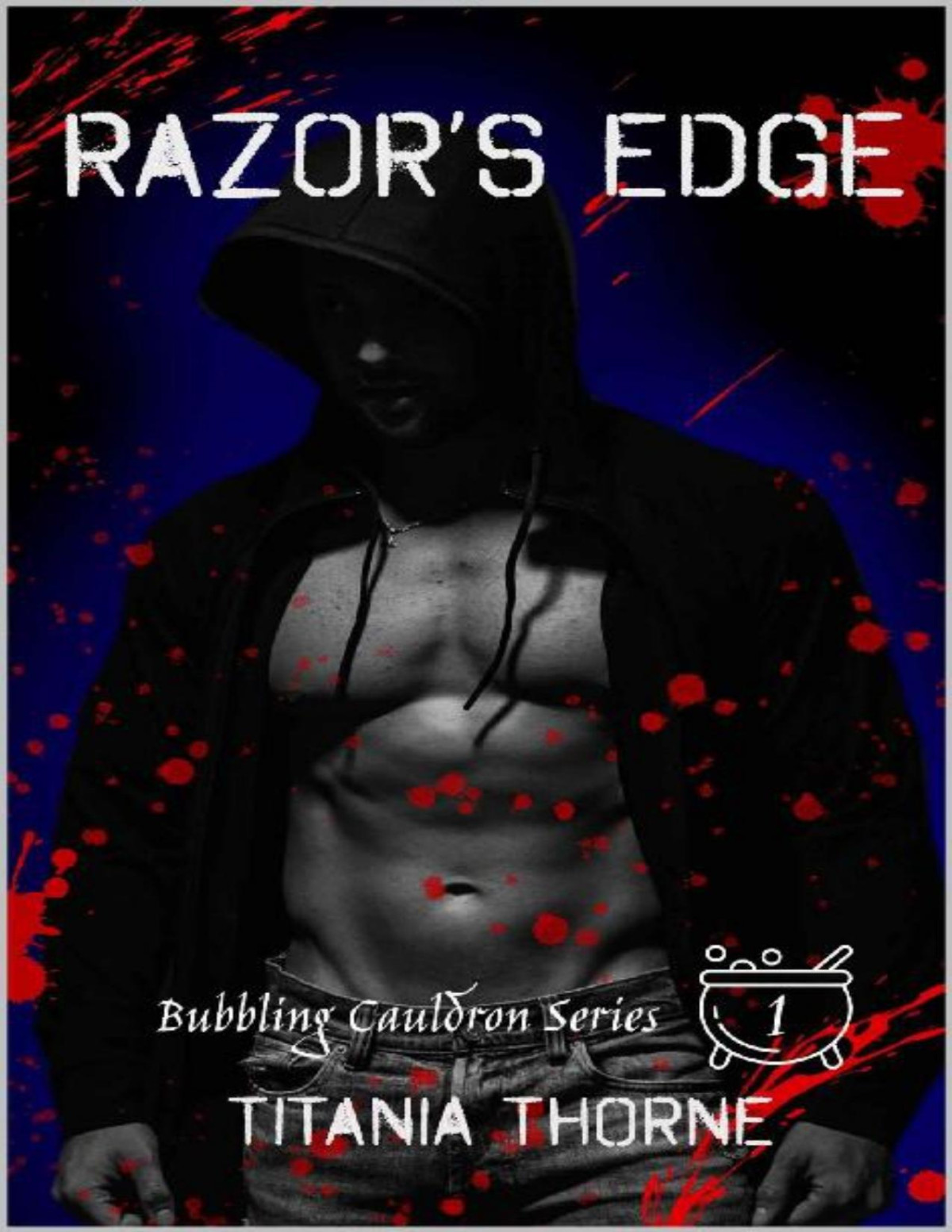 Razors Edge Bubbling Cauldron Series Book 1 Titania Thorne