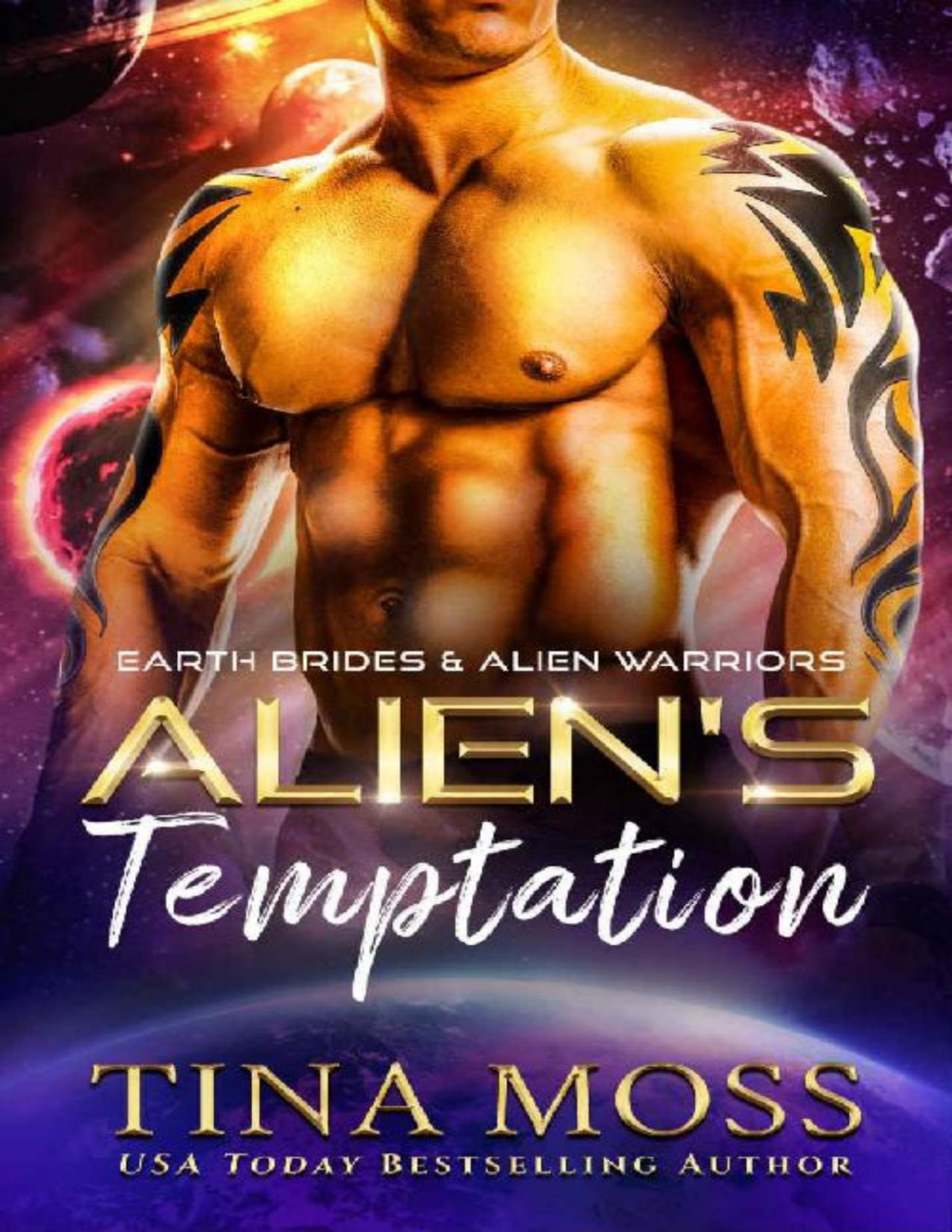 Aliens Temptation A Scifi Alien Abduction Romance Earth Brides Alien Warriors Book 3 Tina Moss