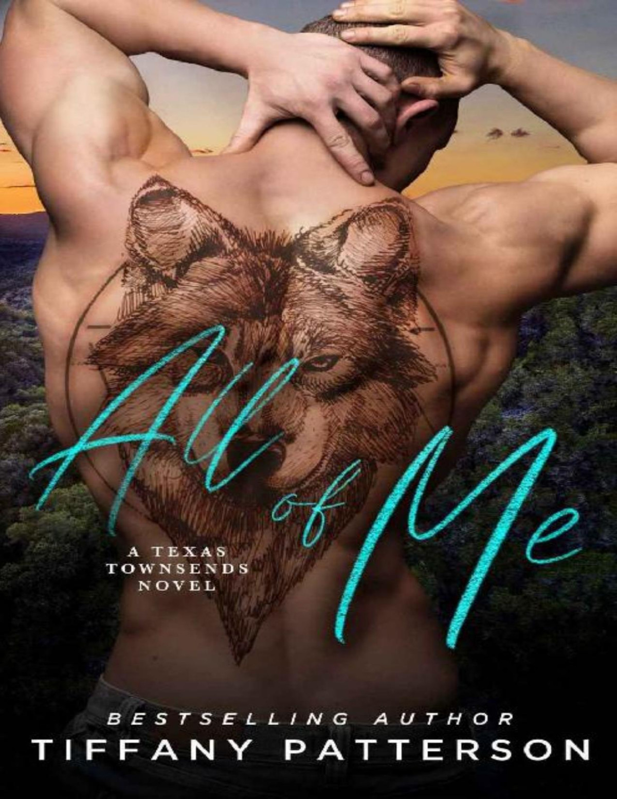All Of Me Townsends Of Texas Book 2 Tiffany Patterson