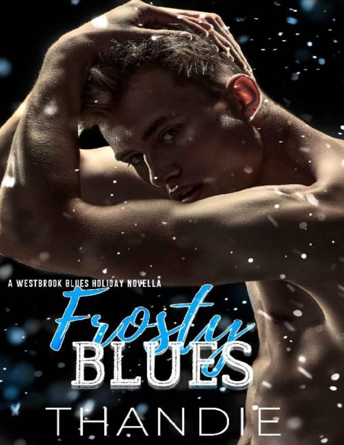 Frosty Blues A Westbrook Blues Novella Thandiwe Mpofu Thandie