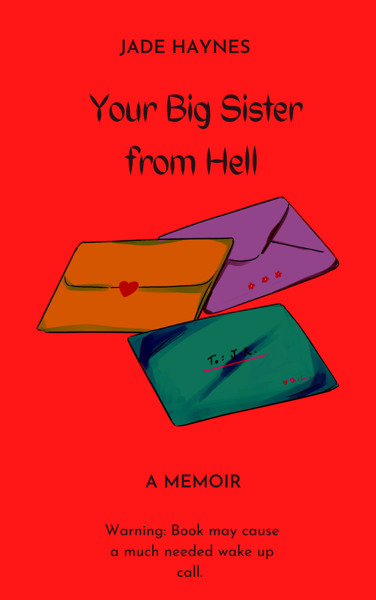 Your Big Sister From Hell Jade Haynes