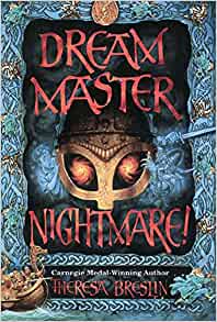 Dream Master Nightmare Theresa Breslin