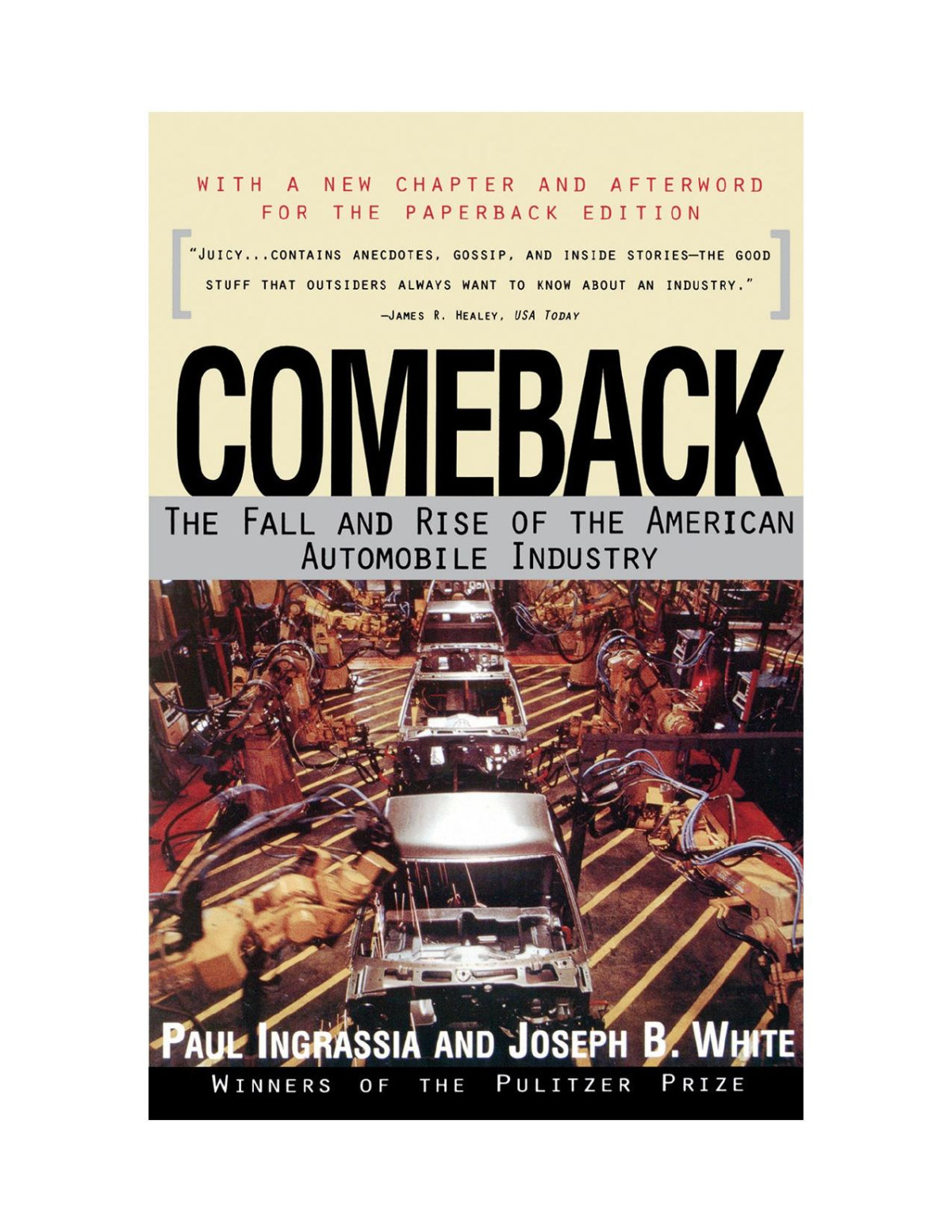 Comeback The Fall Rise Of The American Automobile Industry Paul Ingrassia