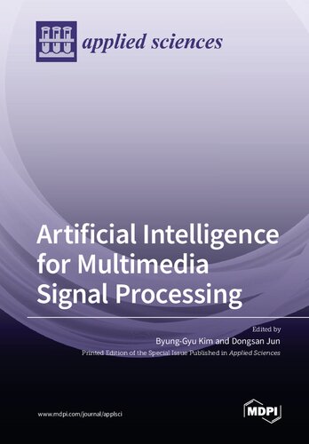 Artificial Intelligence For Multimedia Signal Processing Byunggyu Kim Dongsan Jun
