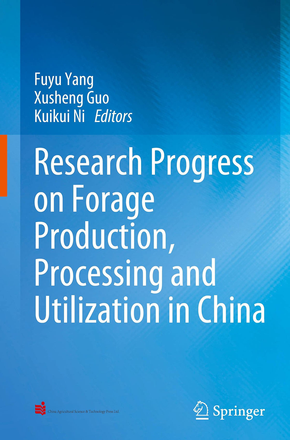 Research Progress On Production Processing And Utilization Technology Of Forage Production In China Fuyu Yang