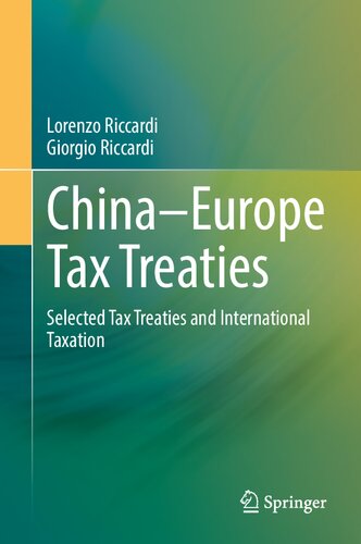 Chinaeurope Tax Treaties Selected Tax Treaties And International Taxation Lorenzo Riccardi