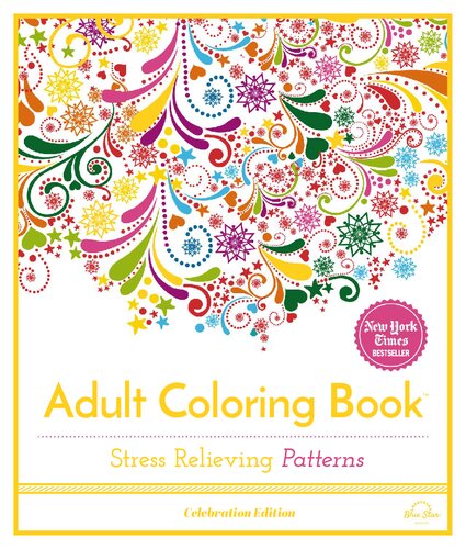Adult Coloring Book Stress Relieving Patterns Volume 1 Celebration Edition Pcg Publishing Group