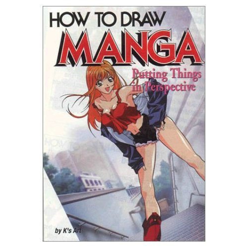 Ow To Draw Manga Vol 29 Putting Things In Perspective Ks Art