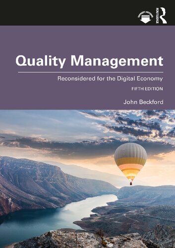 Quality Management Reconsidered For The Digital Economy 5th Edition 5th John Beckford