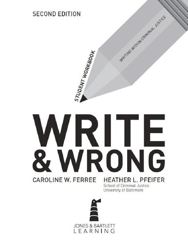 Write Wrong 2nd Edition Caroline W Ferree Heather Pfeifer