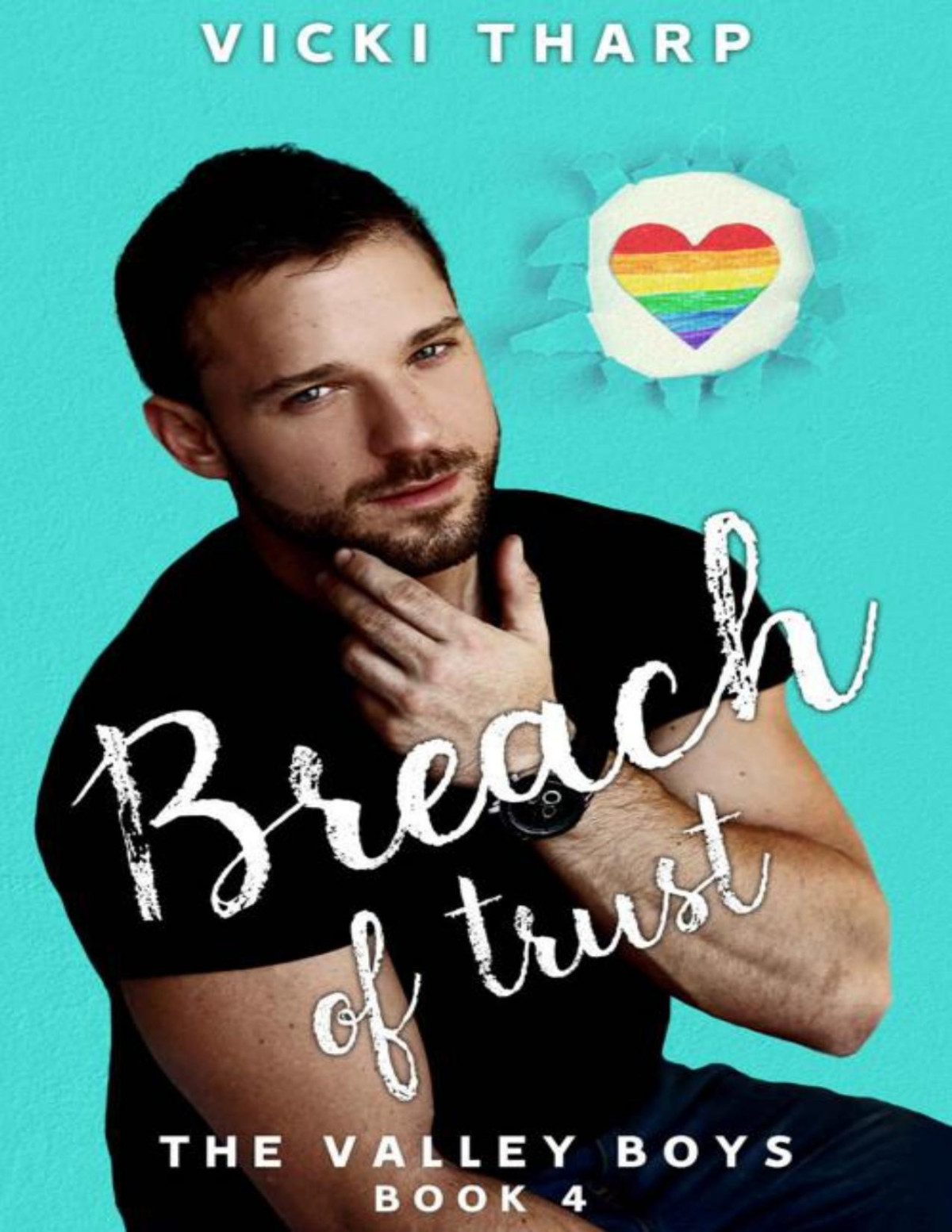 Breach Of Trust Valley Boys Book 4 Vicki Tharp