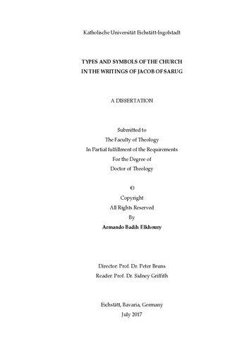 Types And Symbols Of The Church According To Jacob Of Sarug Armando Badih Elkhoury