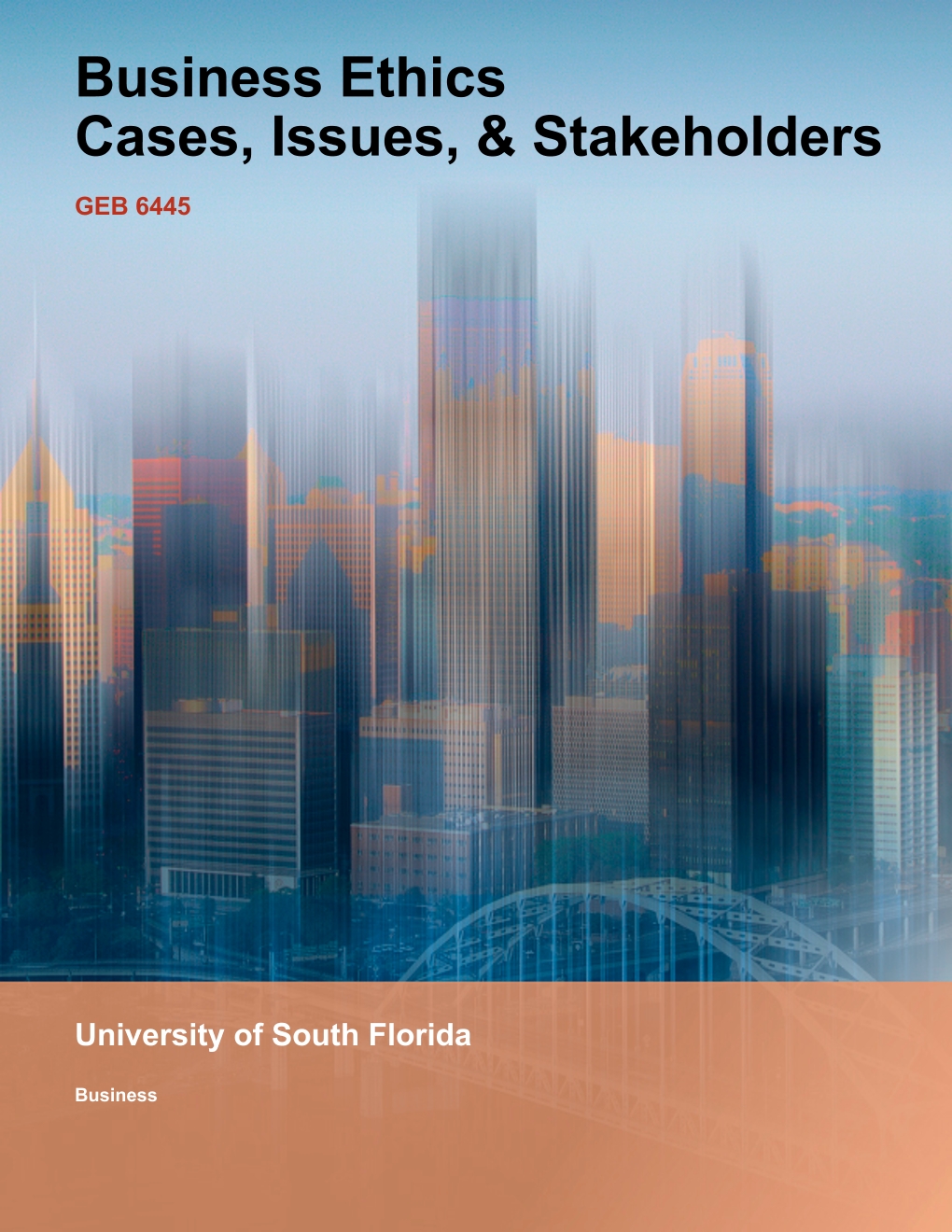 Business Ethics Cases Issues Stakeholders Textbook 13th Sharon Hannawest