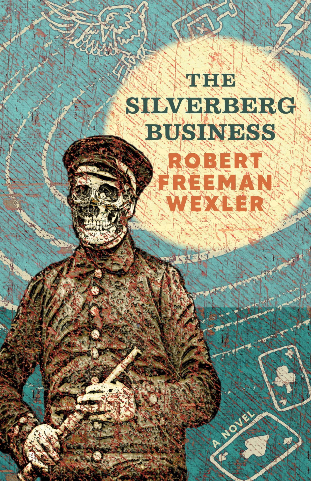 The Silverberg Business Robert Freeman Wexler