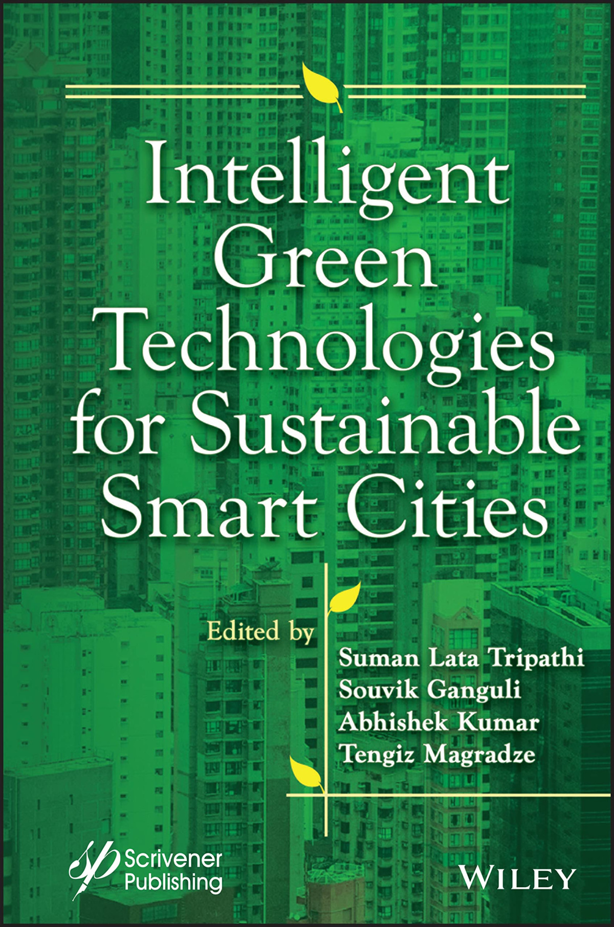 Intelligent Green Technologies For Sustainable Smart Cities Suman Lata Tripathi