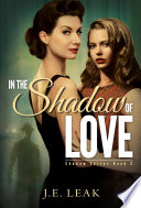 In The Shadow Of Love Je Leak