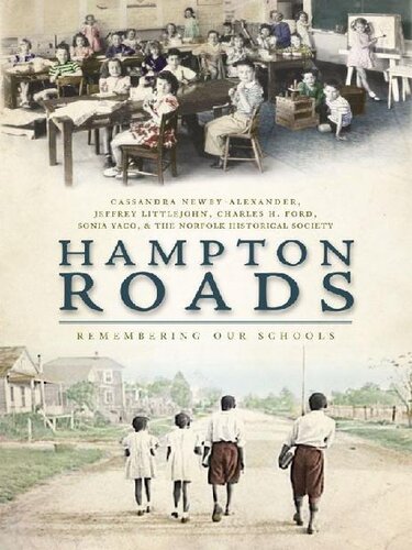 Hampton Roads Remembering Our Schools Ebook Cassandra Newbyalexander