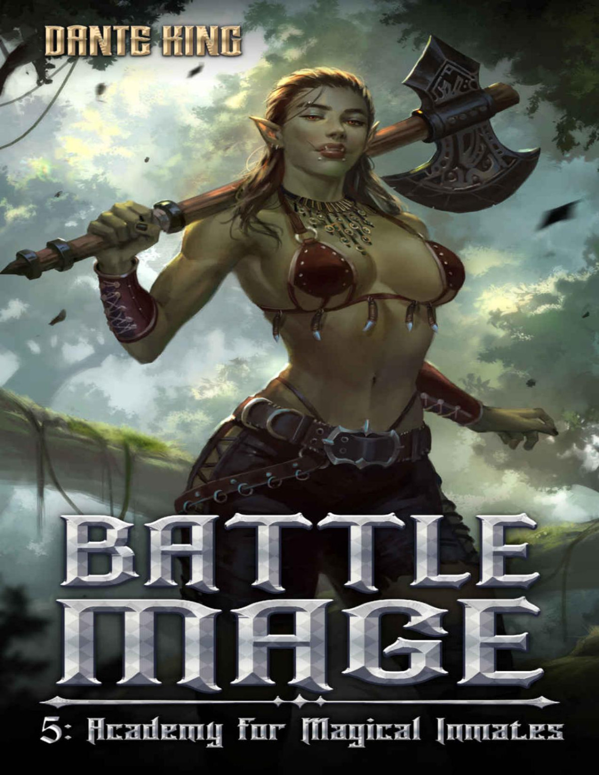 Battle Mage 5 Academy For Magical Inmates 1st Edition Dante King