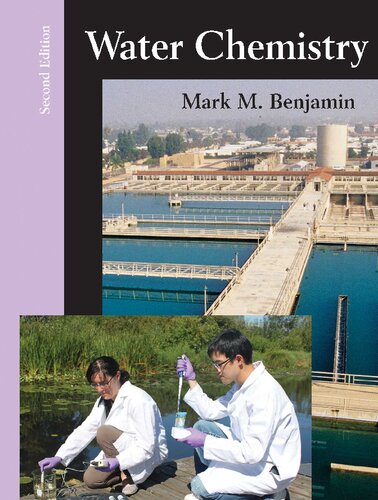 Water Chemistry Second Edition 2nd Edition Mark M Benjamin