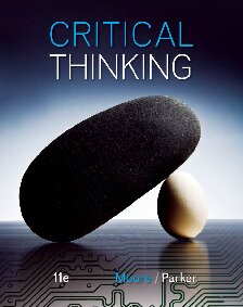 Critical Thinking 11th Edition 11th Edition Moore Brooke Noel