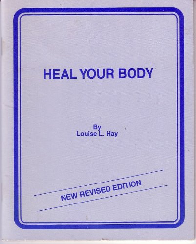 Heal Your Body German New Medicine 2nd Edition Louise Hay Dr John Sarno