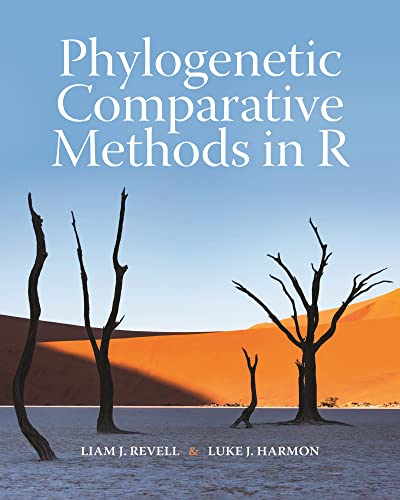 Phylogenetic Comparative Methods In R Liam J Revell Luke J Harmon