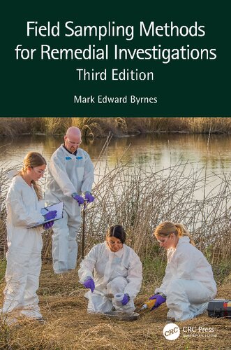 Field Sampling Methods For Remedial Investigations 3rd Edition Mark Edward Byrnes