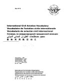 International Civil Aviation Vocabulary Vocabulaire De Laviation Civile Internationale Vocabulario De Aviacin Civil Internacional 3rd Edition International Civil Aviation Organization
