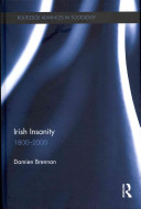 Irish Insanity 18002000 Damien Brennan