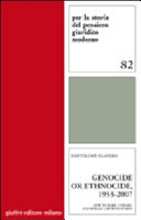Genocide Or Ethnocide 19332007 Bartolom Clavero