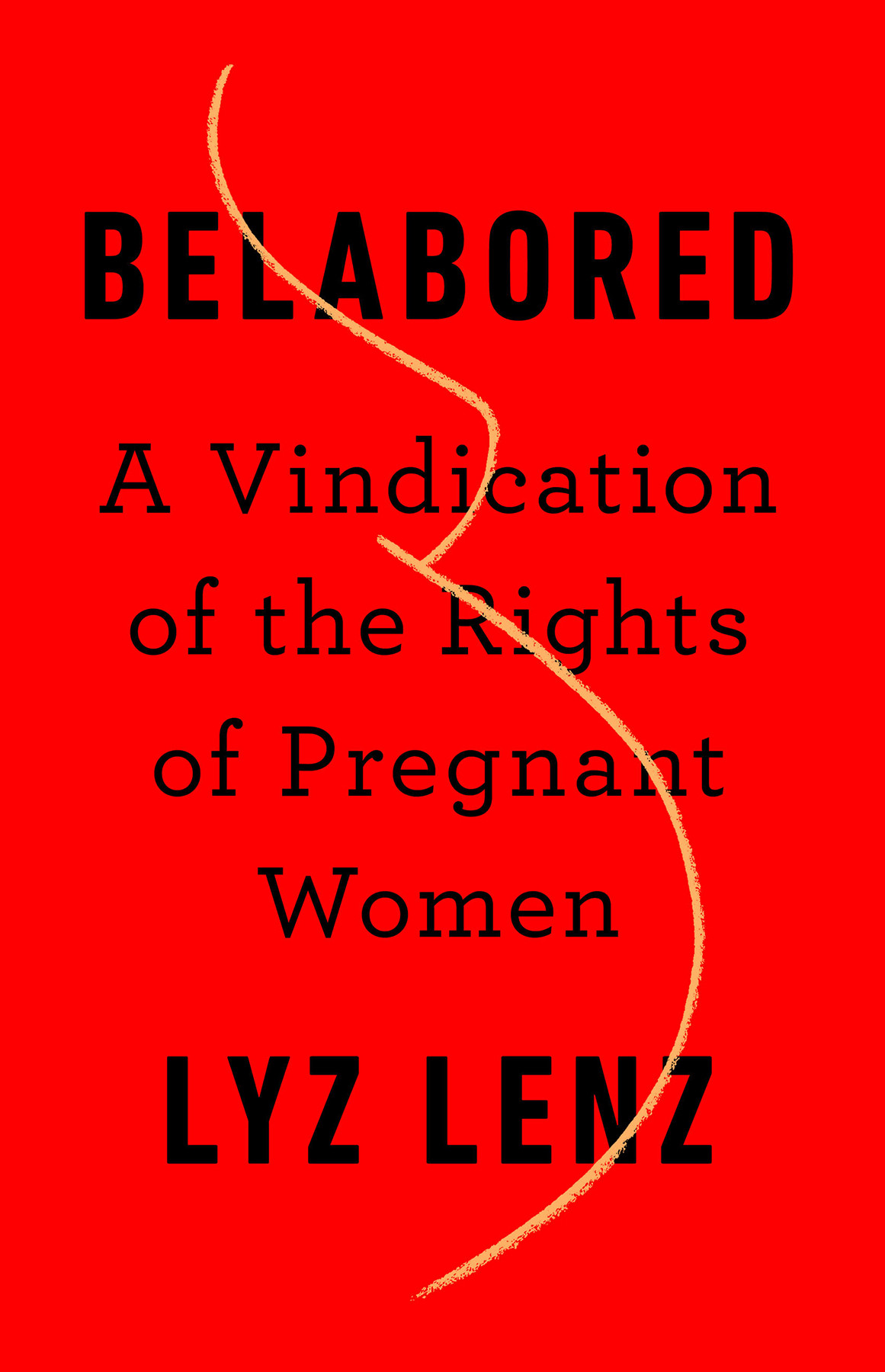 Belabored Lyz Lenz