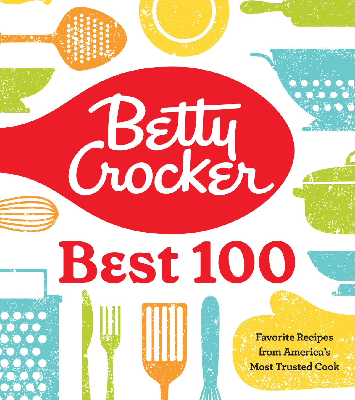 Betty Crocker Best 100 Betty Crocker