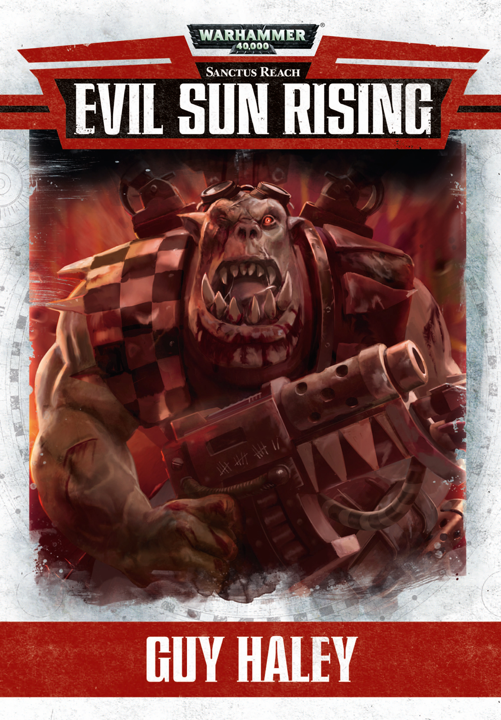 Evil Sun Rising Guy Haley
