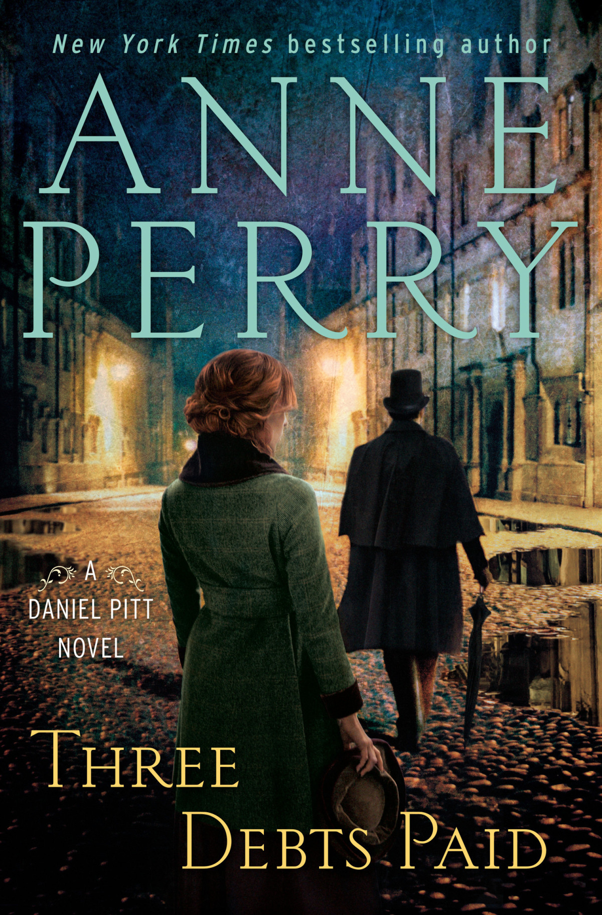 Three Debts Paid Anne Perry