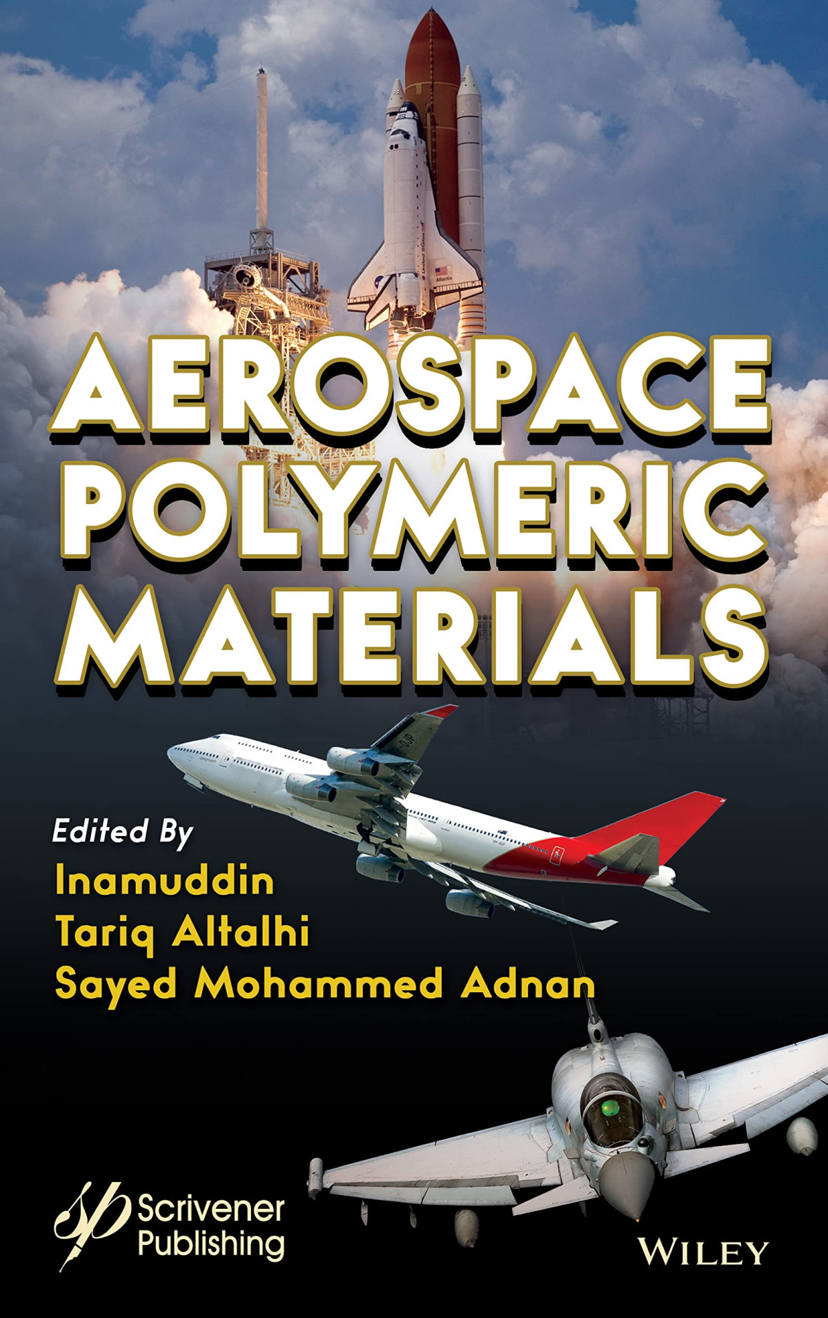Aerospace Polymeric Materials Inamuddin Tariq A Altalhi Sayed Mohammed Adnan