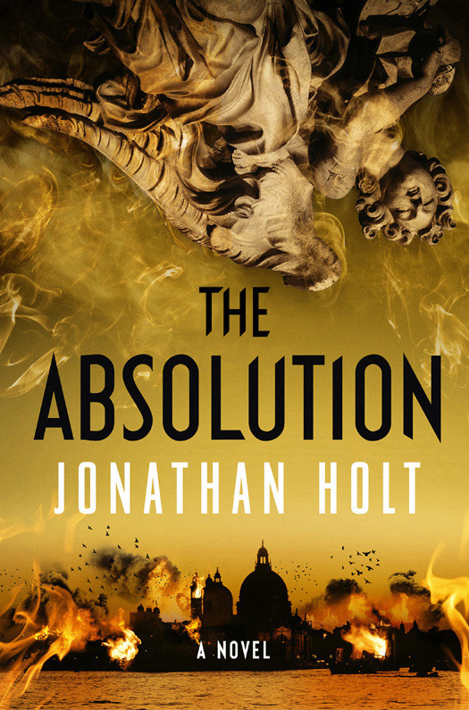 The Absolution Jonathan Holt