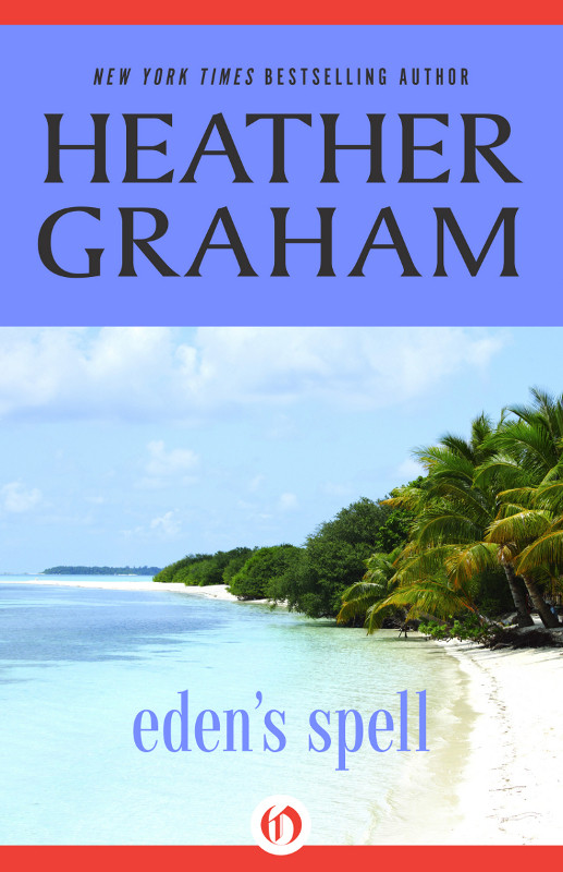 Edens Spell Heather Graham