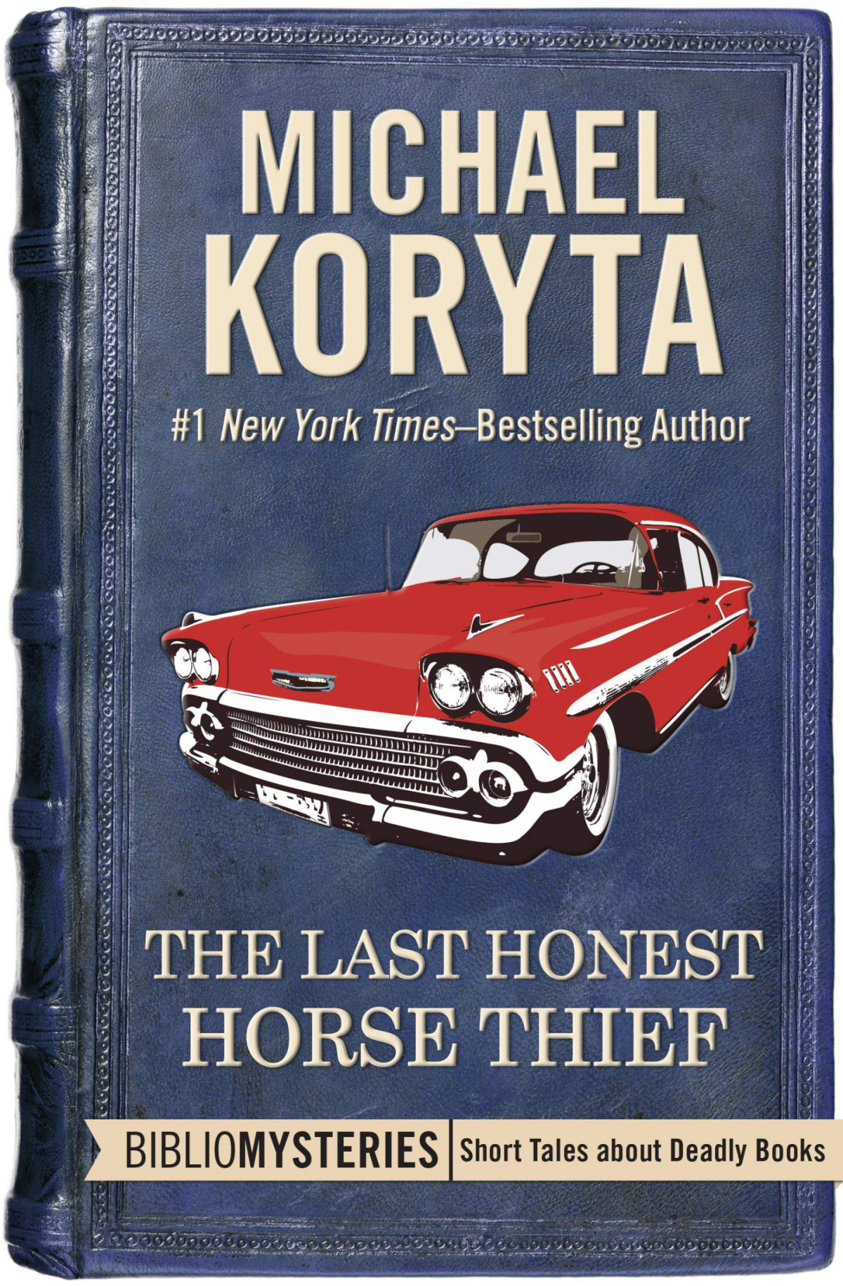 The Last Honest Horse Thief Bibliomysteries 36 Michael Koryta